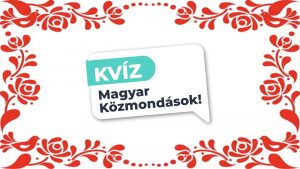 Read more about the article Fejezd be a közmondásokat! – Teszteld, mennyire ismered a magyar mondásokat!