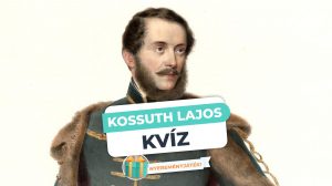 Read more about the article Kossuth Lajos Kvíz – Mennyire ismered az életét és munkásságát?