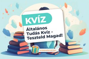 Read more about the article Általános Tudás Kvíz: Teszteld Magad!