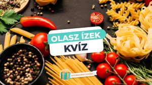 Read more about the article Olasz Ízek – Te mennyire ismered az olasz tésztaféléket?