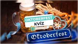 Read more about the article Oktoberfest Kvíz – Mennyit tudsz a világ legnagyobb sörfesztiváljáról?