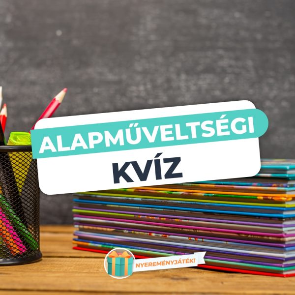 Alapműveltségi kérdések – Neked menni fog?