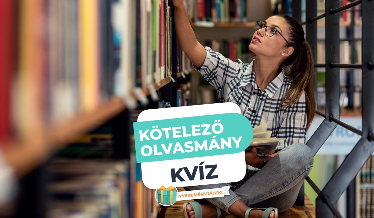 Kötelező olvasmány kvíz – Emlékszel még rájuk?