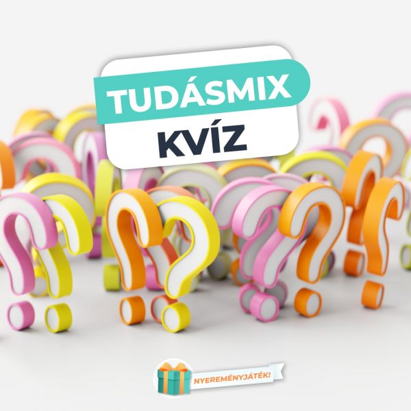 Tudásmix – 10 kérdés, ami minden témából…