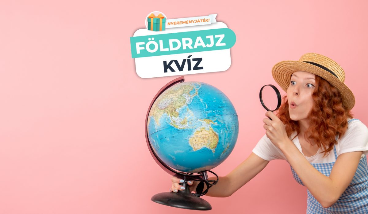 Földrajz Kvíz– Fejtörők a világ legizgalmasabb helyeiről!