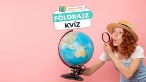 Read more about the article Földrajz Kvíz– Fejtörők a világ legizgalmasabb helyeiről!