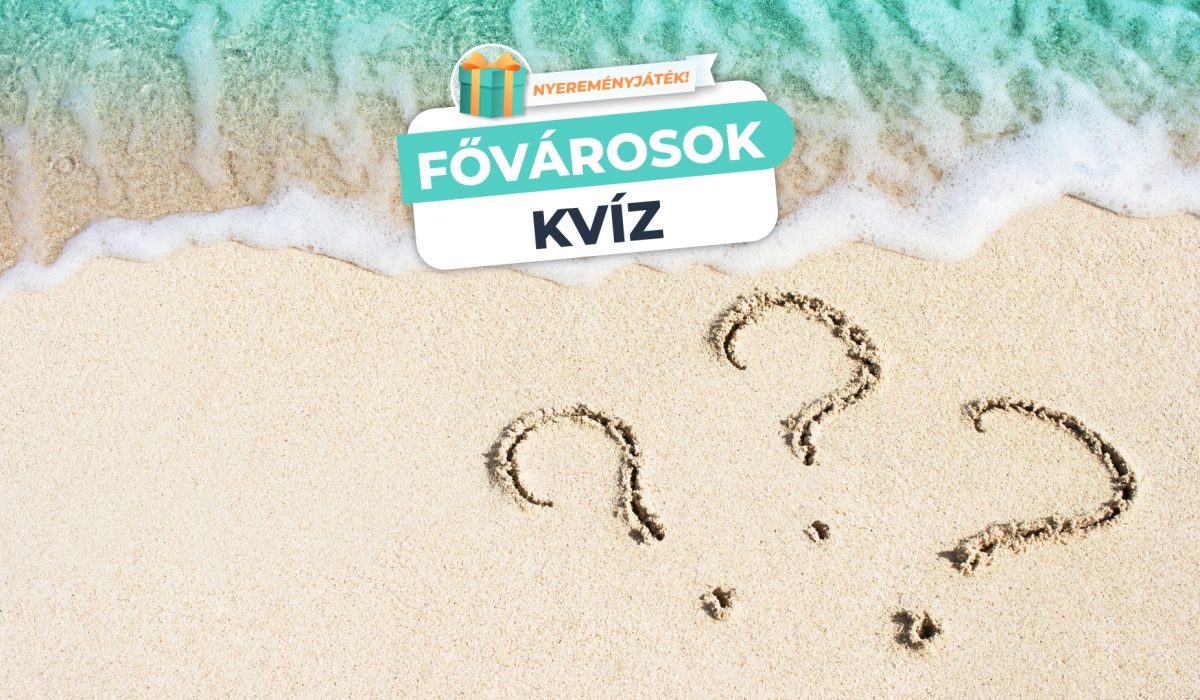 Fővárosok – Felismered, hová tartoznak ezek a híres üdülőhelyek?