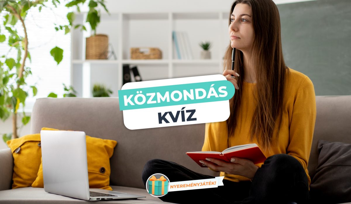 Közmondás kvíz: Napi kihívás – Te tudod, mi hiányzik?