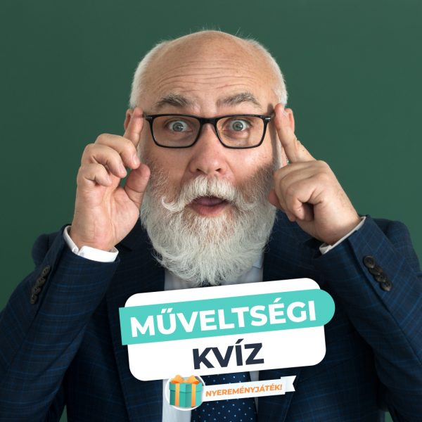 Műveltségi Kvíz – Többet tudsz az átlagnál?