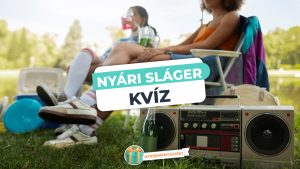Read more about the article Nyári Sláger kvíz – Te felismered ezeket a fülbemászó slágereket?