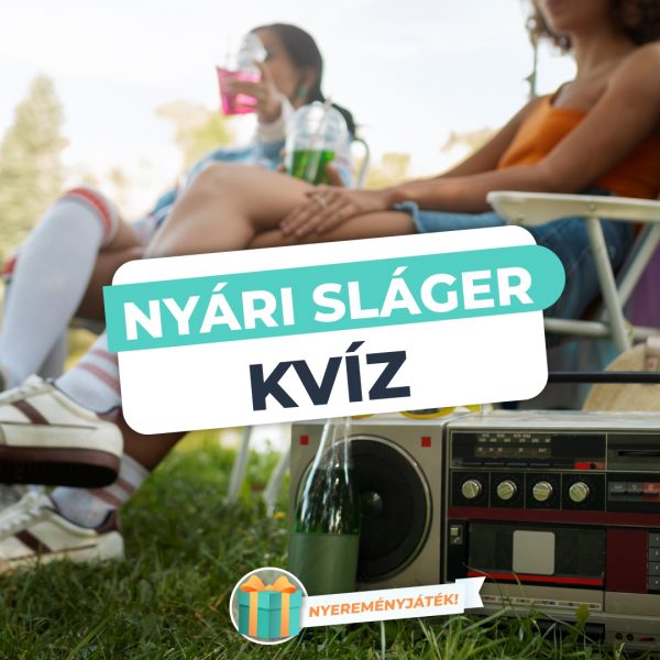 Nyári Sláger kvíz – Te felismered ezeket…