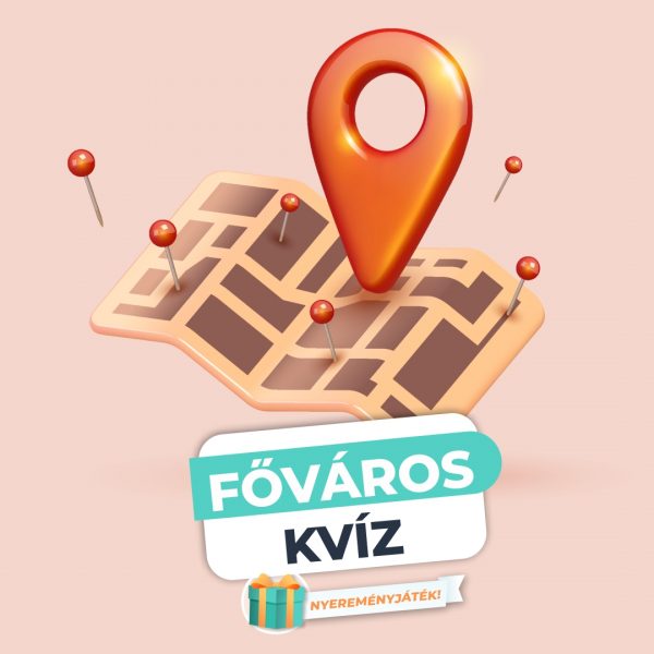 Főváros kvíz – 2 kulcsszóból rájössz, melyik…