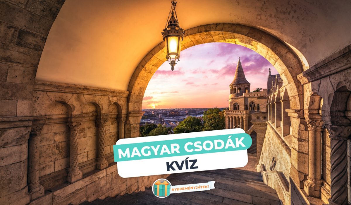 Magyar csodák – Fedezd fel Magyarország titkos csodáit!