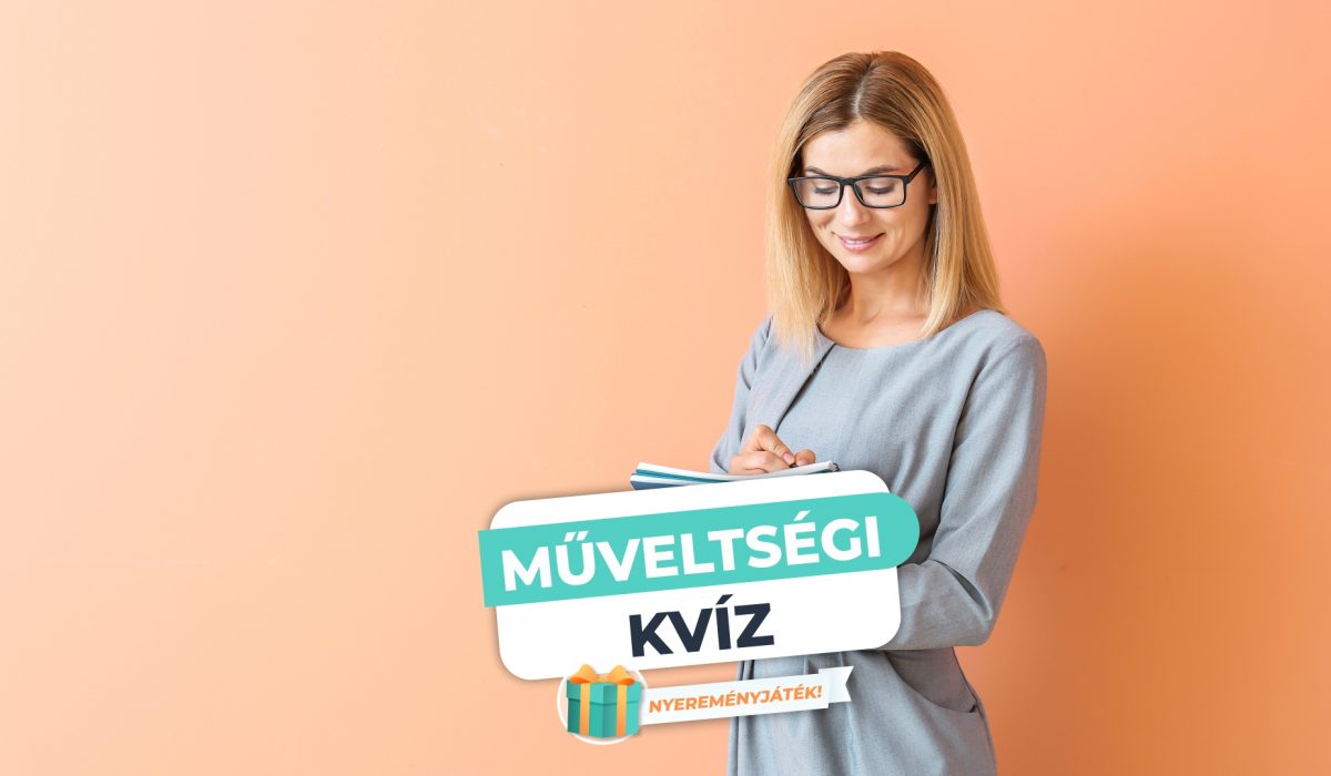 Műveltségi Kvíz – Teszteld mekkora a tudástárad!