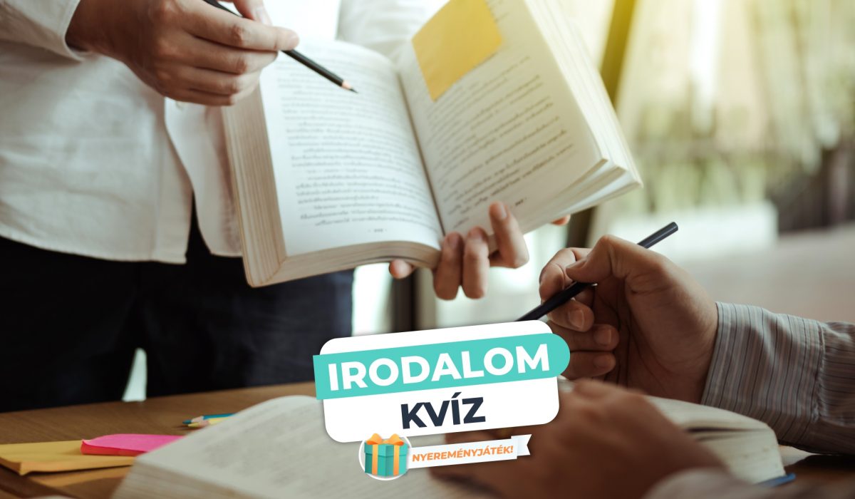 Irodalom Kvíz – csak a legnagyobb rajongóknak!